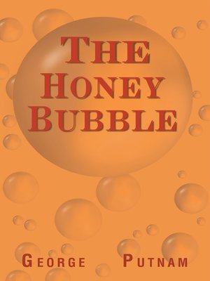 cover image of The Honey Bubble